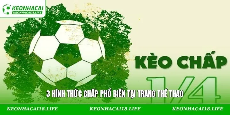 3 hình thức chấp phổ biến tại trang thể thao